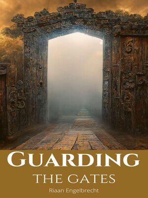cover image of Guarding the Gates